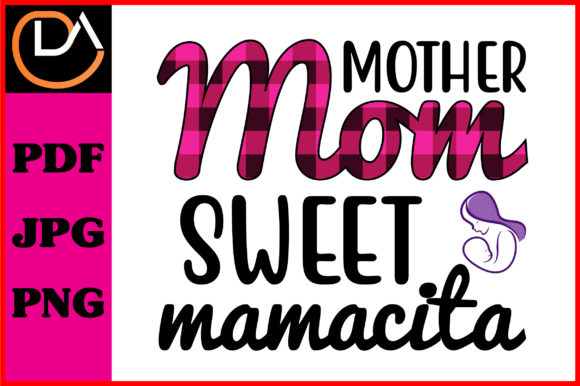 Download Mom Sublimation Mom Sweet Design - Sweet design Collection